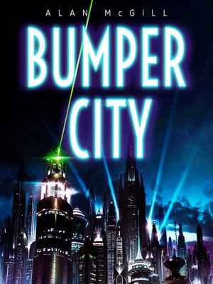 Bumper City - Audiobook